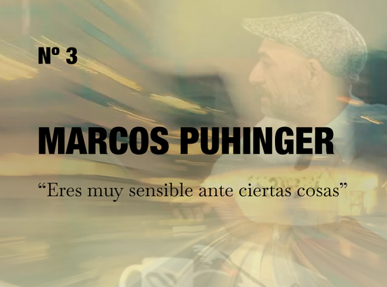 ENTREVISTA A MARCOS PUHINGER
