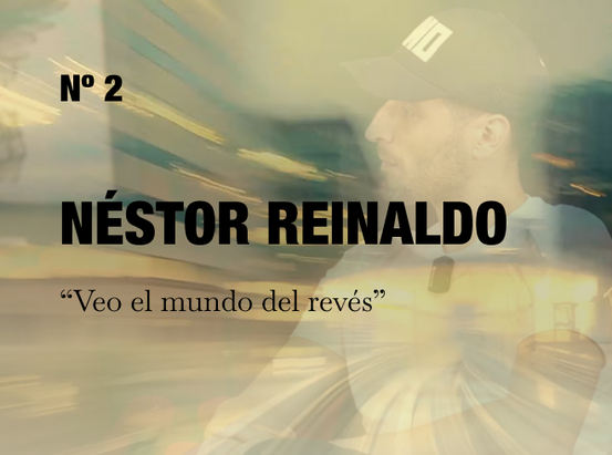 ENTREVISTA A NÉSTOR REINALDO